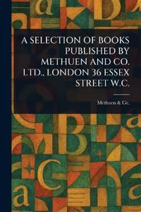 Kirjan kansi "A Selection of Books Published by Methuen and Co. Ltd., London 36 Essex Street W.C."