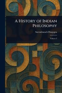 A History of Indian Philosophy