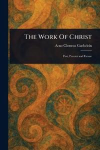 The Work Of Christ
