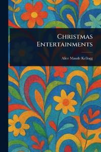 Christmas Entertainments