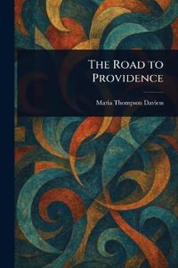 The Road to Providence