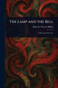 The Lamp and the Bell