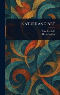 Nature and Art