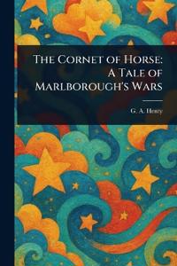 The Cornet of Horse