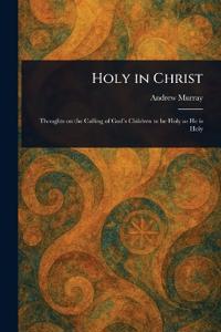 Holy in Christ