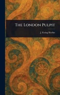 The London Pulpit