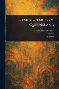Reminiscences of Queensland