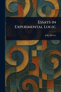 Bokomslag för "Essays In Experimental Logic"