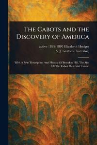 The Cabots and the Discovery of America