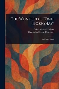 The Wonderful "One-Hoss-Shay"