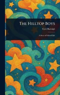 The Hilltop Boys