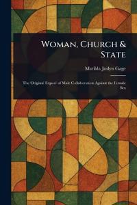 Woman, Church & State