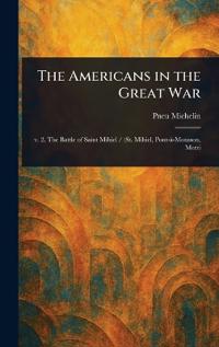 The Americans in the Great War