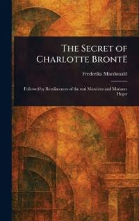 Bokomslag for "The Secret of Charlotte Brontë"