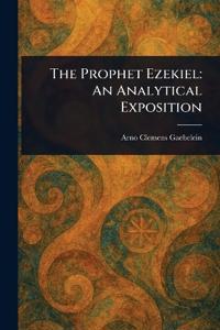 The Prophet Ezekiel