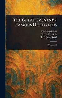The Great Events by Famous Historians