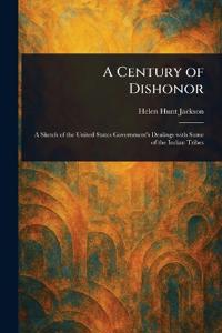 Bokomslag for "A Century of Dishonor"