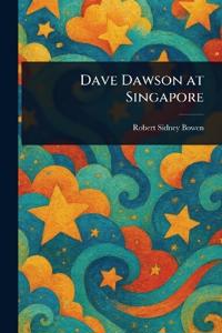 Dave Dawson at Singapore