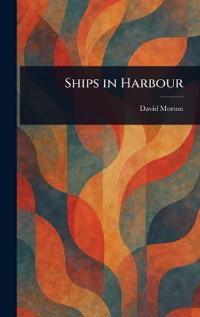 Ships in Harbour