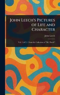 Bokomslag för "John Leech's Pictures of Life and Character"
