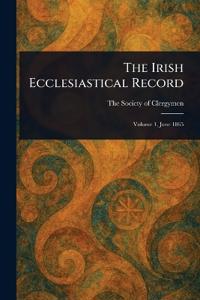 The Irish Ecclesiastical Record