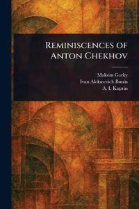 Bokomslag för "Reminiscences of Anton Chekhov"