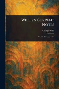 Kirjan kansi "Willis's Current Notes"