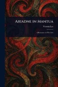 Ariadne in Mantua