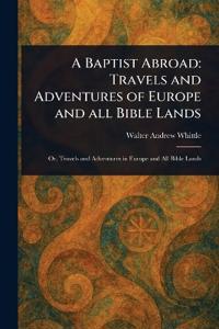 A Baptist Abroad