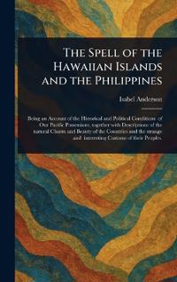 Kirjan kansi "The Spell of the Hawaiian Islands and the Philippines"