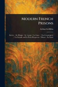 Modern French Prisons