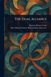 The Dual Alliance