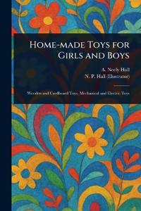 Bokomslag för "Home-made Toys for Girls and Boys"