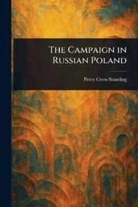 The Campaign in Russian Poland