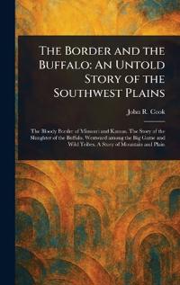 The Border and the Buffalo