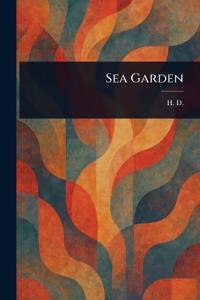 Sea Garden