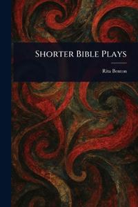 Shorter Bible Plays