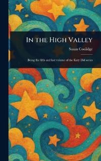 In the High Valley