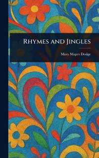 Rhymes and Jingles