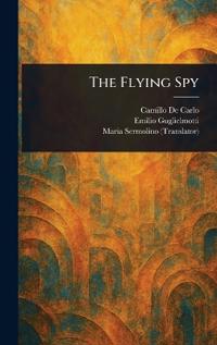 Bokomslag for "The Flying Spy"