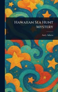 Hawaiian Sea Hunt Mystery