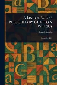Bokomslag för "A List of Books Published by Chatto & Windus"