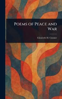 Poems of Peace and War