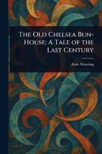 The Old Chelsea Bun-House