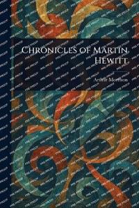 Bokomslag for "Chronicles of Martin Hewitt"