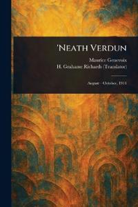 'Neath Verdun