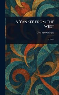 A Yankee From the West