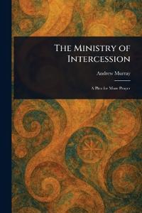Bokomslag for "The Ministry of Intercession"