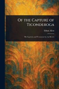 Of the Capture of Ticonderoga