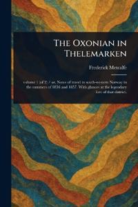 The Oxonian in Thelemarken